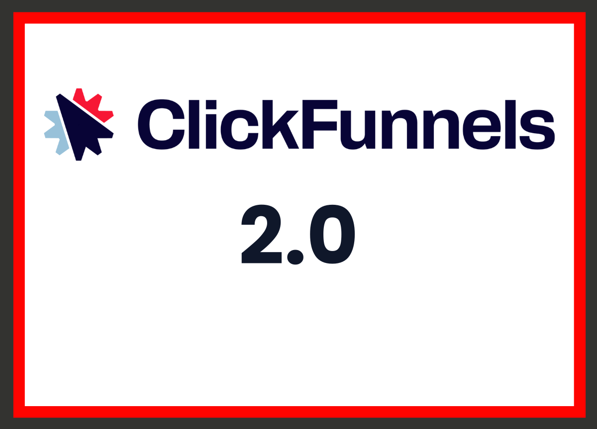 ClickFunnels 2.0