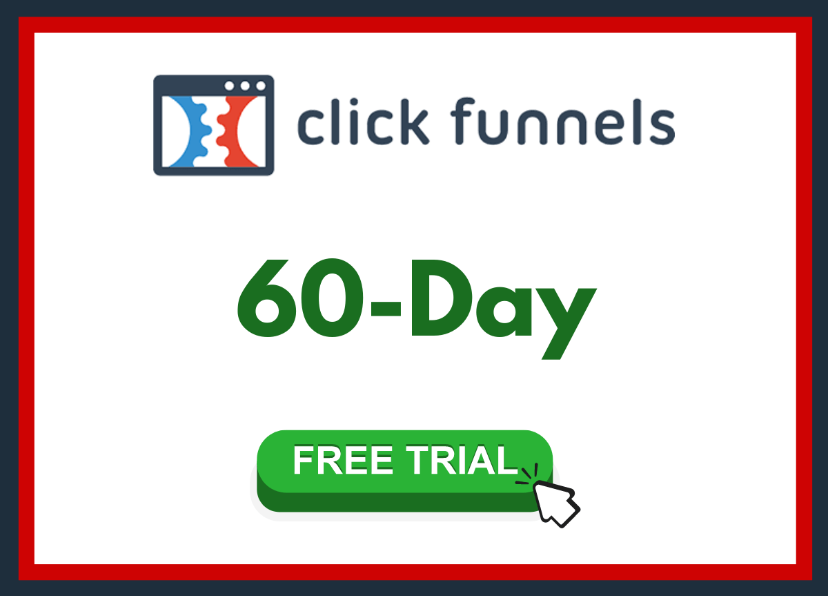 ClickFunnels 60-Day Free Trial Offer