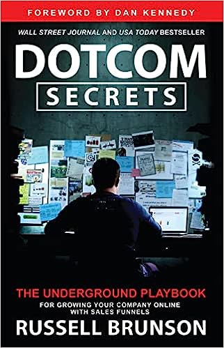 Dotcom Secrets by Russell Brunson