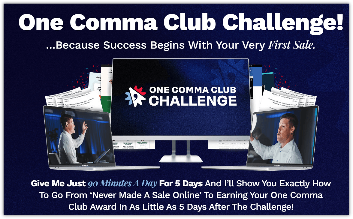 Join the One Comma Club Challenge