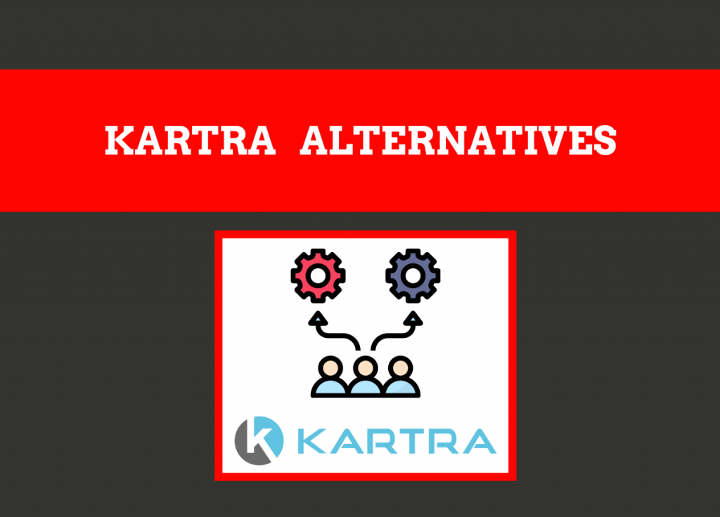 Kartra Alternatives