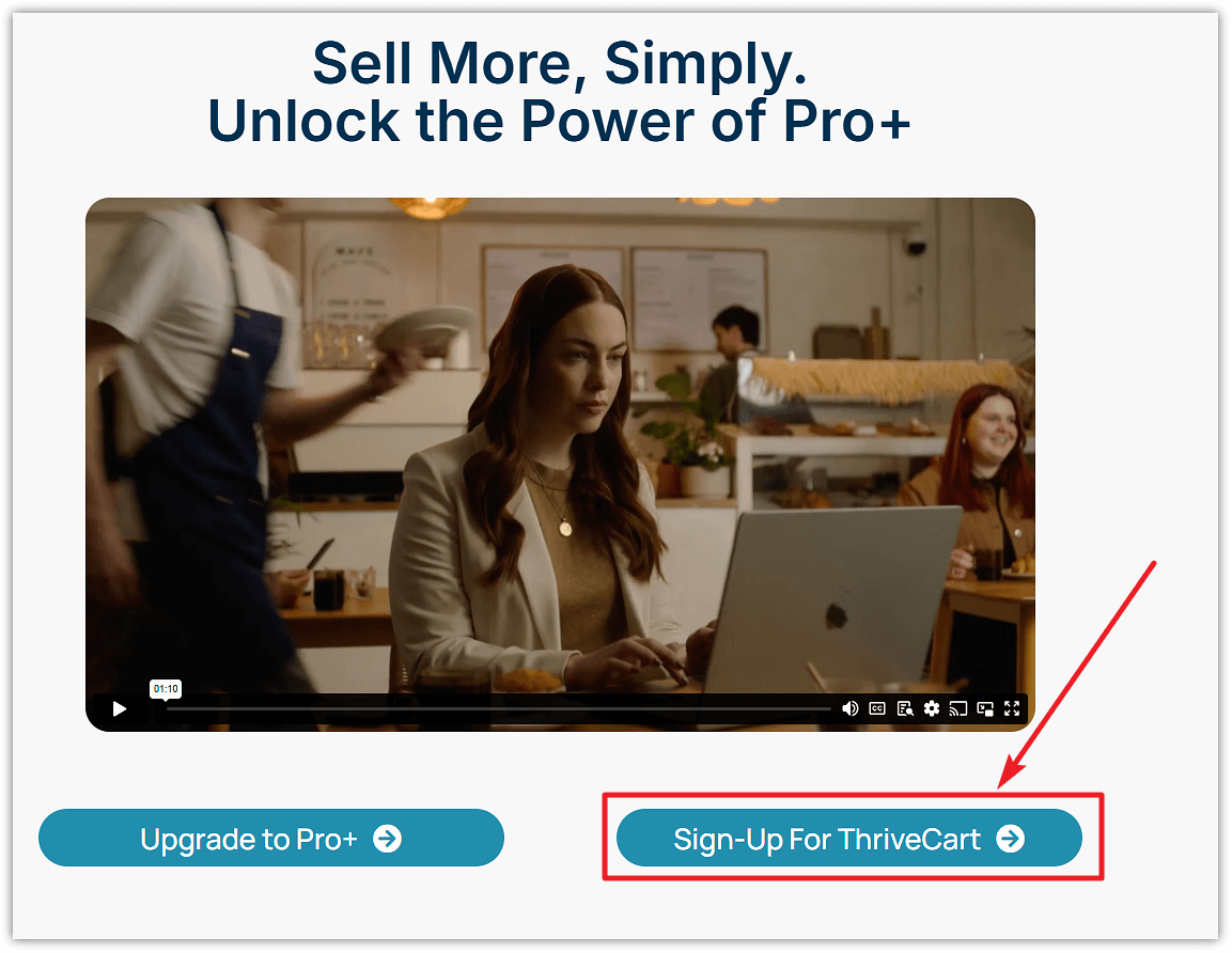 Signup for ThriveCart Pro Plus